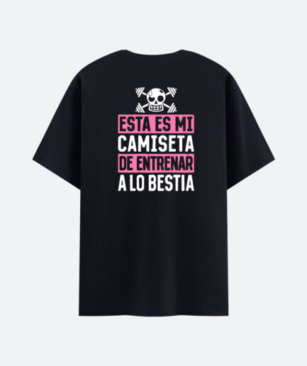 Camiseta ENTRENA A LO BESTIA
